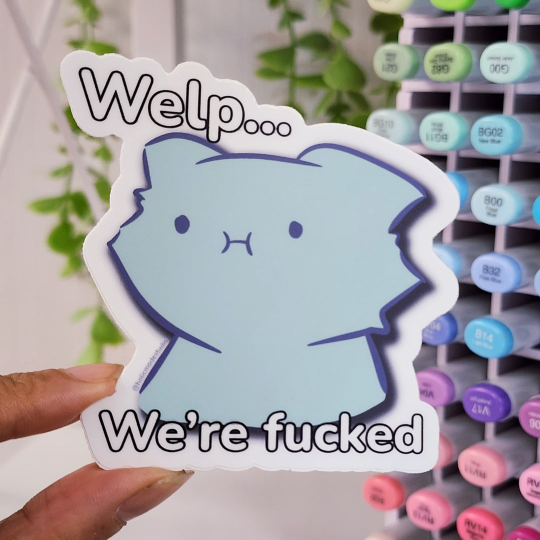 Welp... Vinyl Sticker