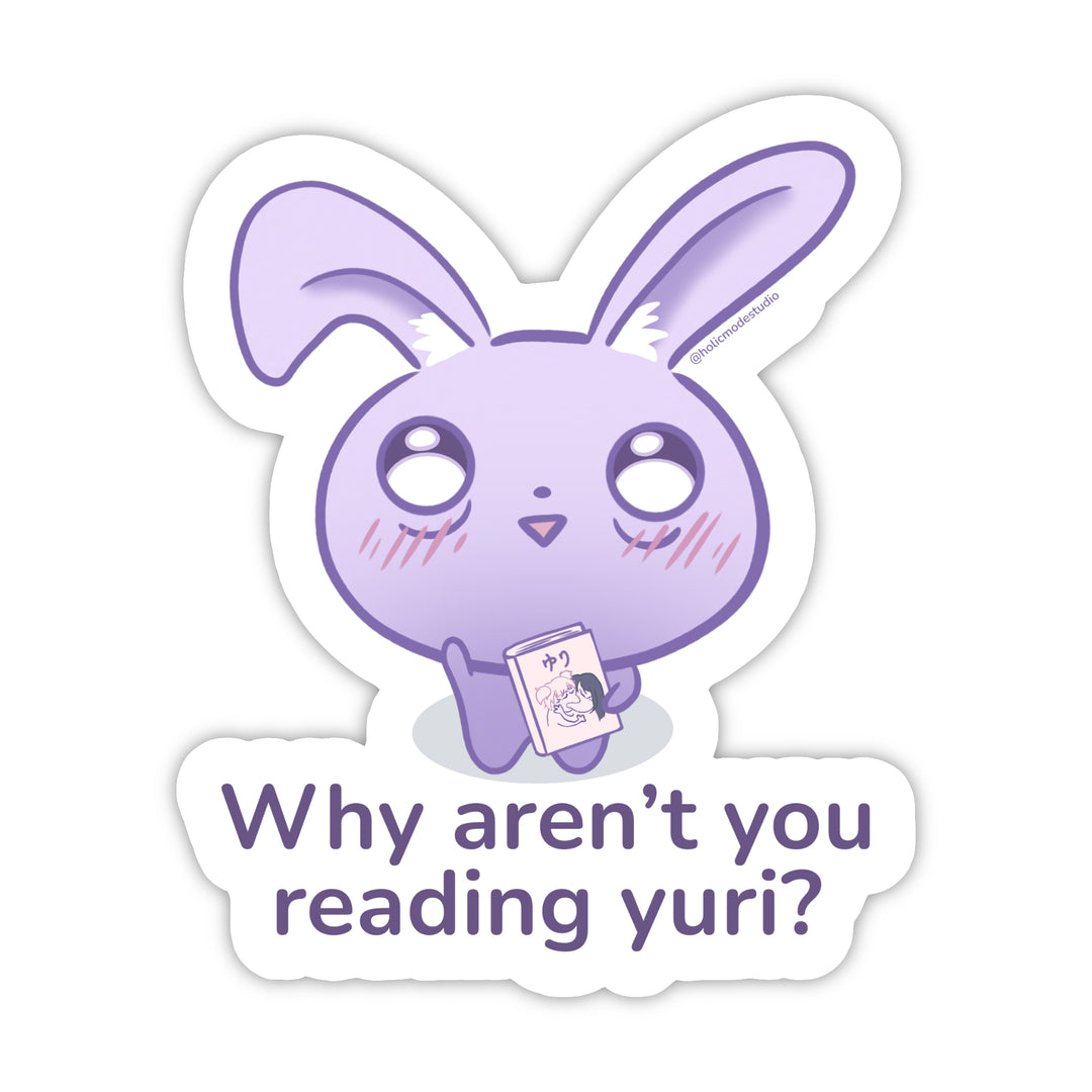 Why no Yuri Vinyl Sticker
